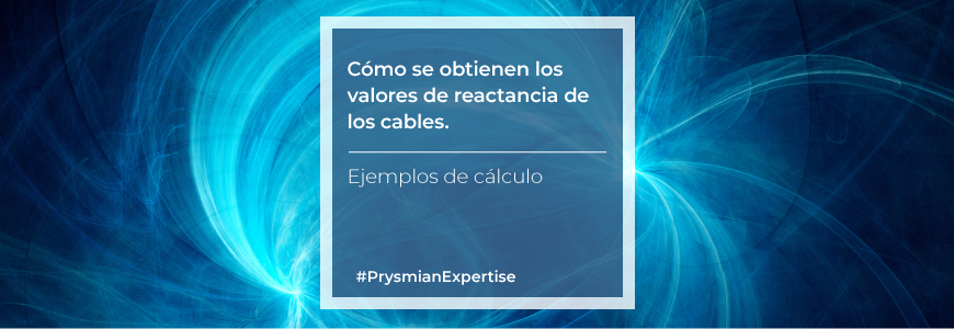 valores reactancia de los cables