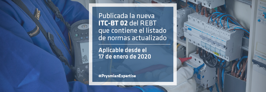 Publicada la nueva ITC-BT 02 del REBT