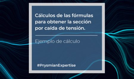 Cálculo de las fórmulas para obtener la sección por caída de tensión. Ejemplo de cálculo.