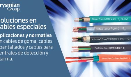 Soluciones Prysmian en cables especiales. No todos los cables son iguales.