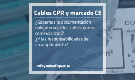 Cables CPR y marcado CE. Aclaraciones.