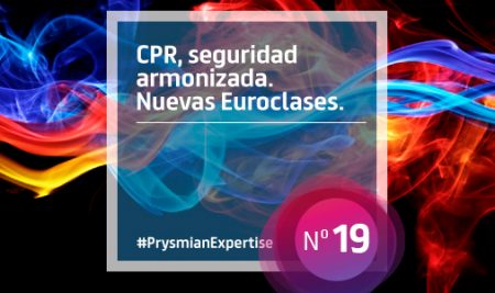 CPR, seguridad armonizada. Nuevas Euroclases.