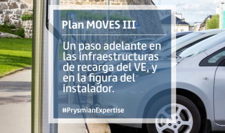 Plan MOVES III: Un paso adelante en las infraestructuras de recarga del VE, y en la figura del instalador.