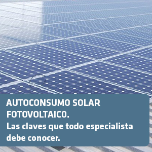AUTOCONSUMO-SOLAR-FOTOVOLTAICO.-Las-claves-que-todo-especialista-debe-conocer.