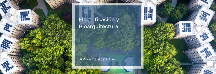 Electrificación y Bioarquitectura