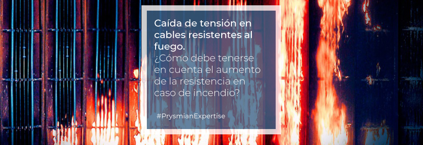 Caída de tensión en cables resistentes al fuego