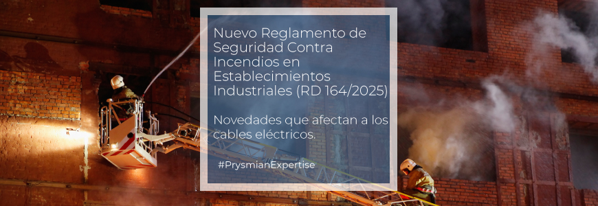 Nuevo Reglamento de Seguridad Contra Incendios en Establecimientos Industriales (RD 164/2025)