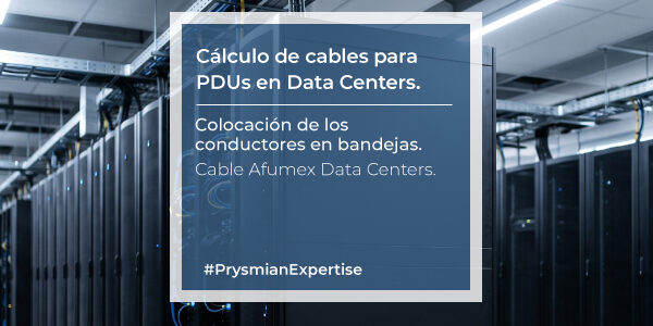 Cálculo de cables para PDUs en Data Centers